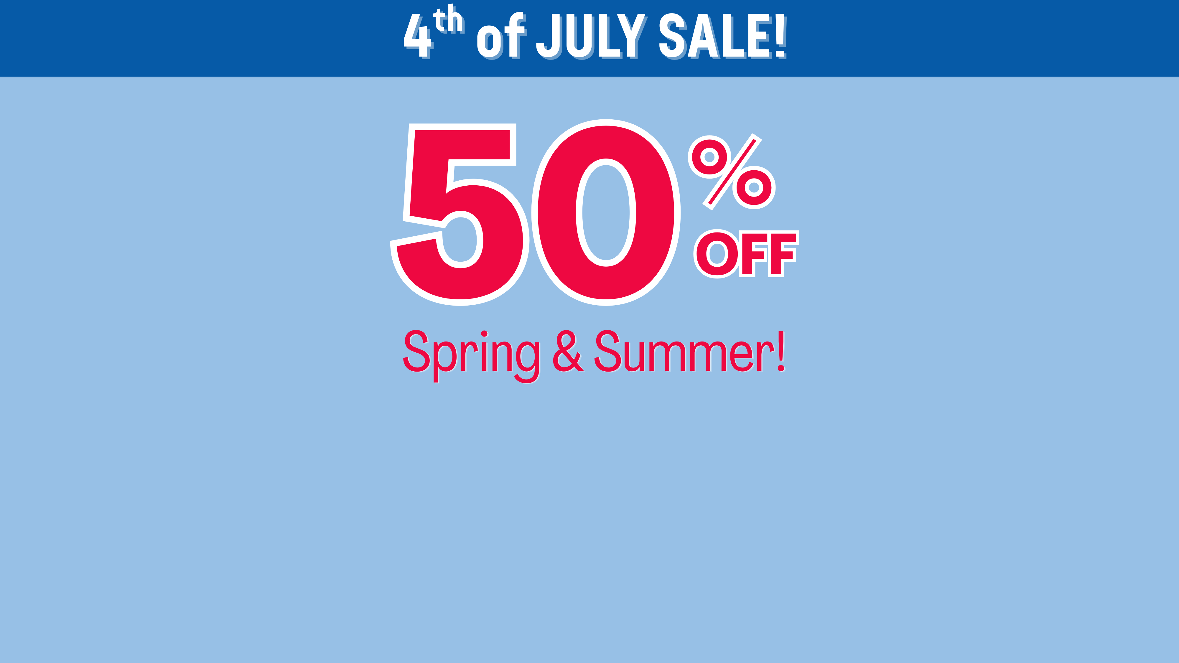 Promotional banner with '4th of July Sale! 50% Off Spring & Summer' text on a blue background